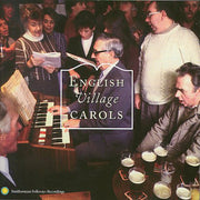 the album cover for English Village Carols-Centuri - English Village Carols: Traditional Christmas Carolling