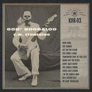 the album cover for C Stoneking W - Gon' Boogaloo