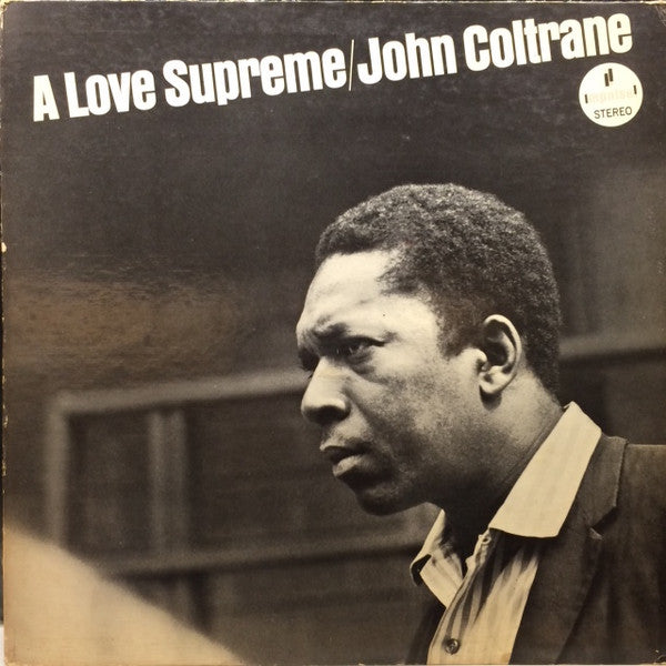 John Coltrane : A Love Supreme (LP, Album, Club)