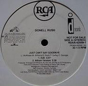Donell Rush* : Just Can't Say Goodbye (12", Promo)