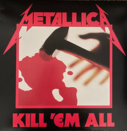 Metallica : Kill 'Em All (LP, Album, Ltd, RE, RM, RP, Red)