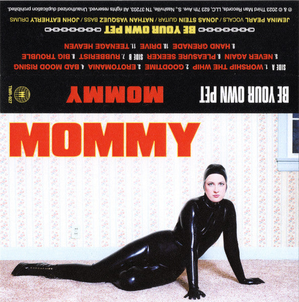 Be Your Own Pet : Mommy (Cass, Album, Gre)