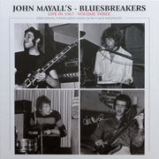 John Mayall's - Bluesbreakers* : Live in 1967 - Volume Three (LP, Album)