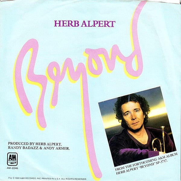 Herb Alpert : Beyond (7", Single, Styrene, Pit)