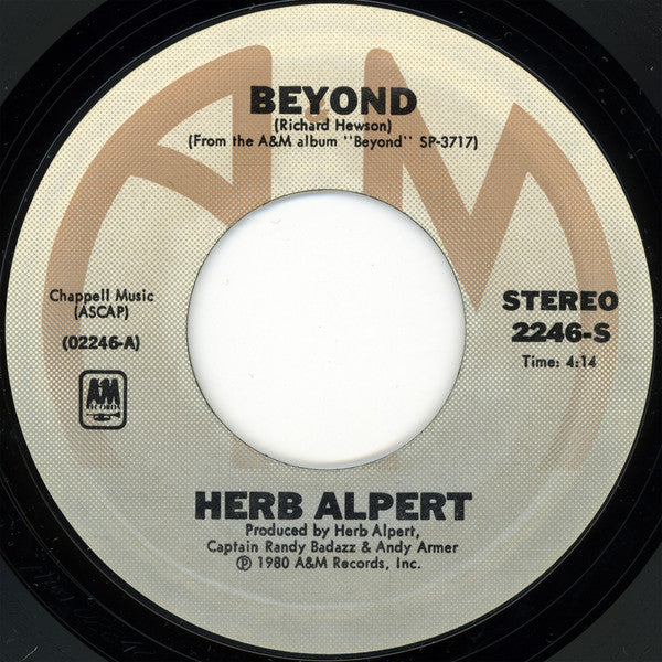 Herb Alpert : Beyond (7", Single, Styrene, Pit)