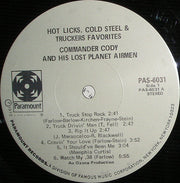 Commander Cody And His Lost Planet Airmen : Hot Licks, Cold Steel & Truckers Favorites (LP, Album, Scr)