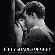 the album cover for Fifty Shades Of Grey - Fifty Shades Of Grey [Soundtrack]
