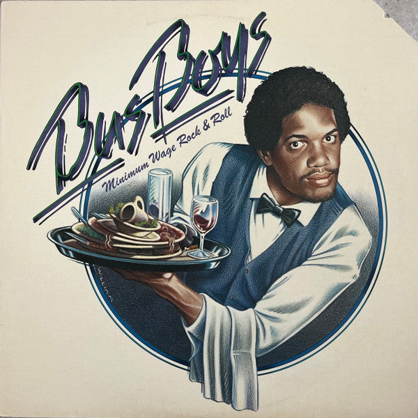 Bus Boys* : Minimum Wage Rock & Roll (LP, Album, San)