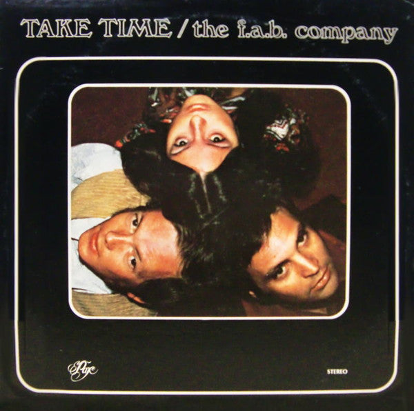 The F.A.B. Company : Take Time (LP, Album)