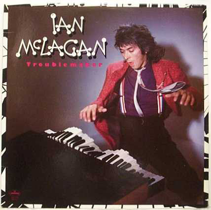 Ian McLagan : Troublemaker (LP, Album, 26 )