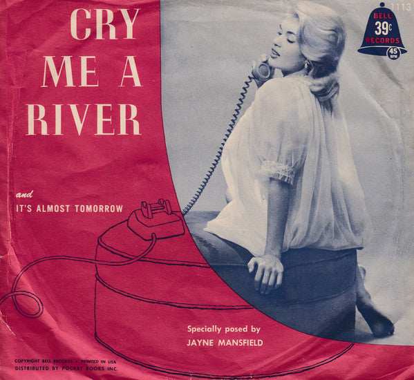 Anne Lloyd With Jimmy Carroll And Orchestra* : It's Almost Tomorrow / Cry Me A River (7", Single)