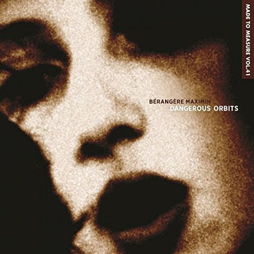 the album cover for Berangere Maximin - Dangerous Orbits