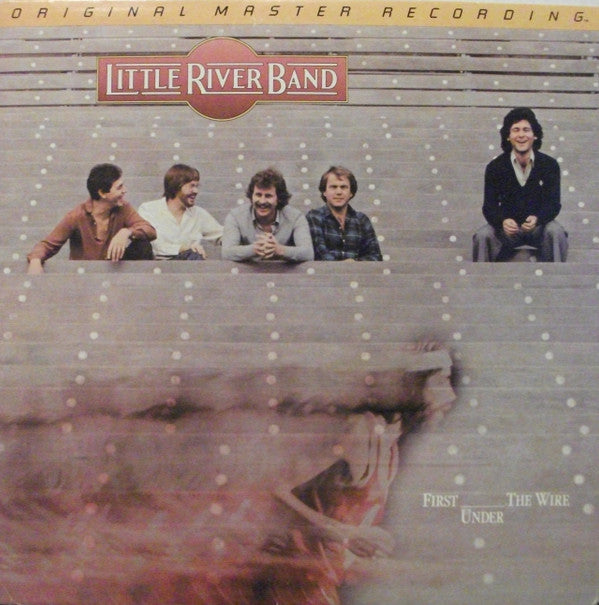 Little River Band : First Under The Wire (LP, Album, Ltd, RE, RM)