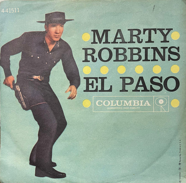 Marty Robbins : El Paso / Running Gun (7", Single, Mono)