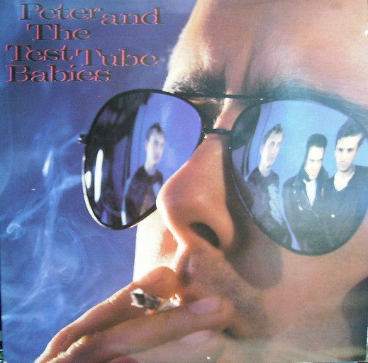 Peter And The Test Tube Babies : Peter And The Test Tube Babies (LP, Album)