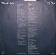 J.J. Cale : Troubadour (LP, Album, San)