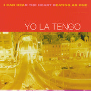 the album cover for Yo La Tengo - I Can Hear The Heart Beating As One [Vinyl]