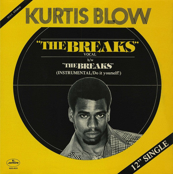 Kurtis Blow : The Breaks (12", Single, 72 )