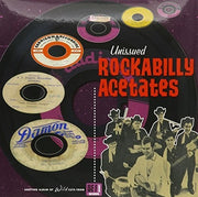 the album cover for Unissued Rockabilly Acetates / Various Ltd - Unissued Rockabilly Acetates / Various [Limited Edition]