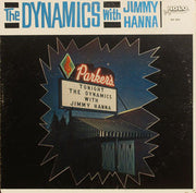 The Dynamics (7) With Jimmy Hanna : The Dynamics With Jimmy Hanna (LP, Album, Mono, Mon)