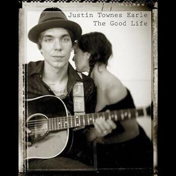 Justin Townes Earle : The Good Life (LP, Album, RE)