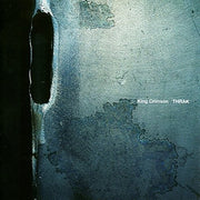 the album cover for King Crimson - Thrak - 40th Anniversary Edition