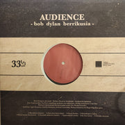 Audience (3) : bob dylan berrikusia (LP)