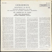 Leonard Bernstein, New York Philharmonic, Columbia Symphony Orchestra : Rhapsody in Blue / An American in Paris (LP, Mono, RE)