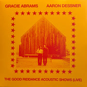 Gracie Abrams, Aaron Dessner : The Good Riddance Acoustic Shows (Live) (LP, Mag)