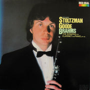 Richard Stoltzman, Richard Goode - Brahms* : The Sonatas For Clarinet And Piano, Op. 120 (LP)