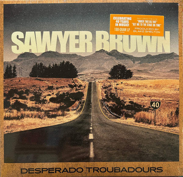 Sawyer Brown :  Desperado Troubadours (LP, Album)