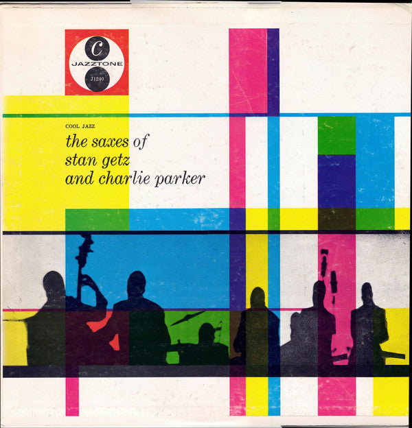 The Stan Getz Quintet* / The Charlie Parker Quintet : The Saxes Of Stan Getz And Charlie Parker (LP, Comp, Mono, RM)