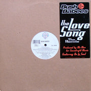 Bush Babees* : The Love Song (The Remix) (12")