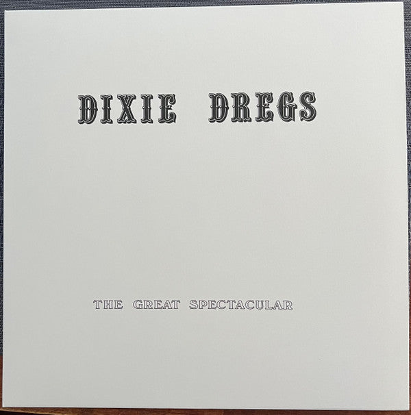 Dixie Dregs : The Great Spectacular (LP, RSD, Ltd, RE, Whi)