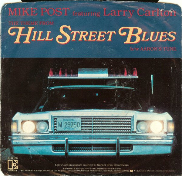 Mike Post Featuring Larry Carlton : The Theme From Hill Street Blues (7", Single, Spe)