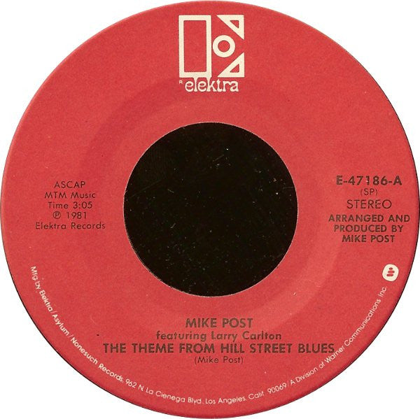 Mike Post Featuring Larry Carlton : The Theme From Hill Street Blues (7", Single, Spe)