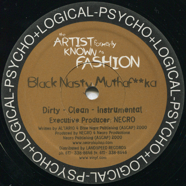 The Artist Formerly Known As Fashion : Feel This Shit (12")