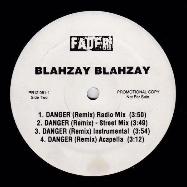 Blahzay Blahzay : Danger Pt. II / Danger (Remix) (12", Promo)