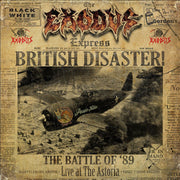 Exodus (6) : British Disaster: The Battle of '89 (Live At The Astoria) (2xLP, Album, Gol)