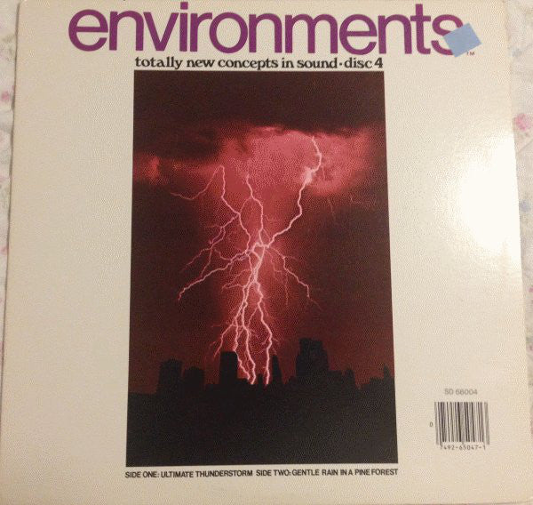 No Artist : Environments (Totally New Concepts In Sound - Disc 4 - Ultimate Thunderstorm / Gentle Rain In A Pine Forest) (LP, RE)