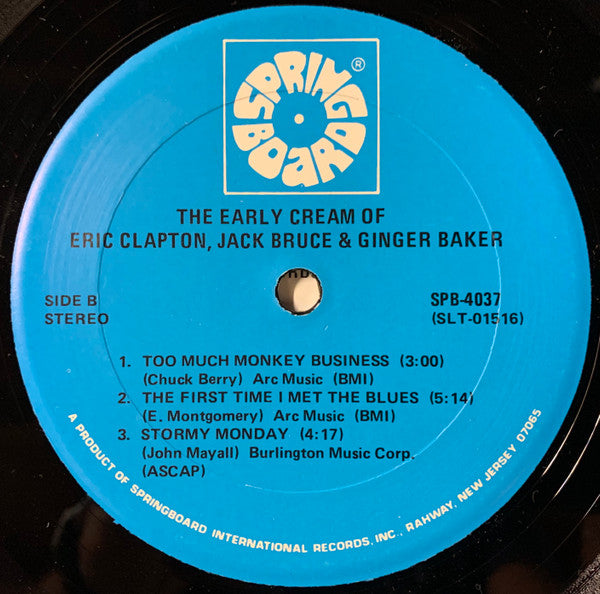Eric Clapton / Jack Bruce / Ginger Baker : The Early Cream Of Eric Clapton, Jack Bruce & Ginger Baker (LP, Comp)