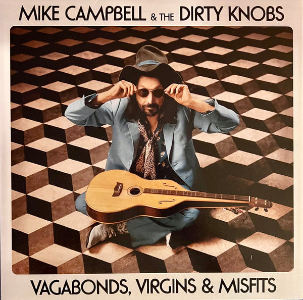 Mike Campbell & The Dirty Knobs : Vagabonds, Virgins & Misfits (LP, Album)