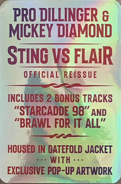 Mickey Diamond x Pro Dillinger : Sting Vs. Flair (LP, Album, Dlx, Ltd, Num, RE, Hal)