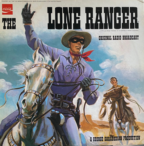 No Artist : The Lone Ranger - Original Radio Broadcasts (LP)