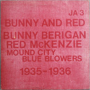 Bunny Berigan - Red McKenzie And The Mound City Blue Blowers : Bunny And Red (LP, Comp, Son)