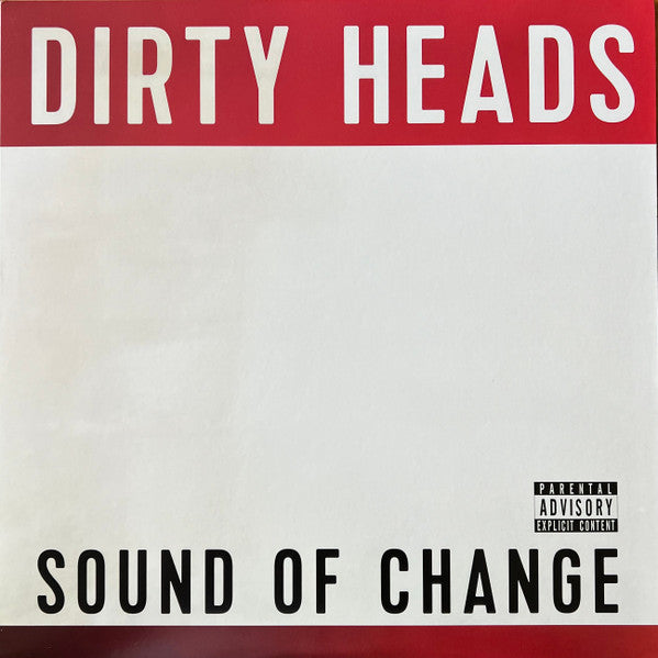 Dirty Heads* : Sound Of Change (LP, Album, RE)
