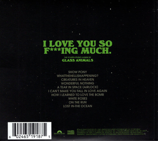 Glass Animals : I Love You So F***ing Much. (CD, Album)