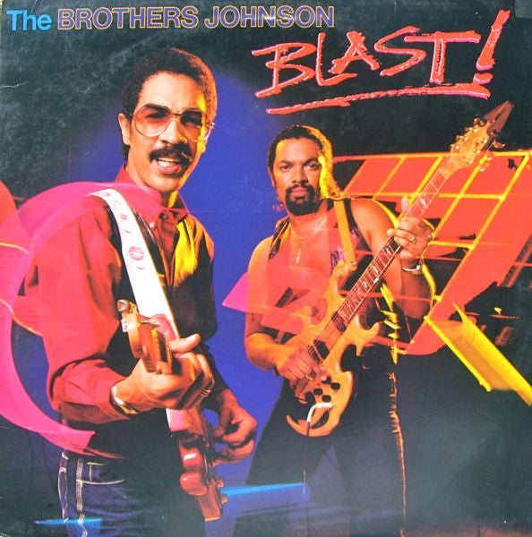 The Brothers Johnson* : Blast! (LP, Album, R-l)
