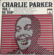 Charlie Parker : Vol 2 'Be Bop' (LP, Comp, Red)