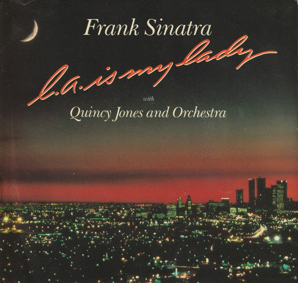 Frank Sinatra : L.A. Is My Lady (7", Single, Styrene, All)